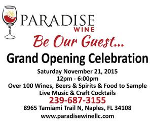 Paradise Wine Grand Opening
